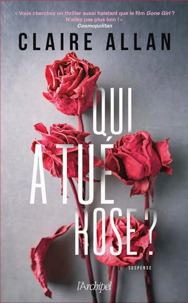 Qui a tué Rose ? — Claire Allan