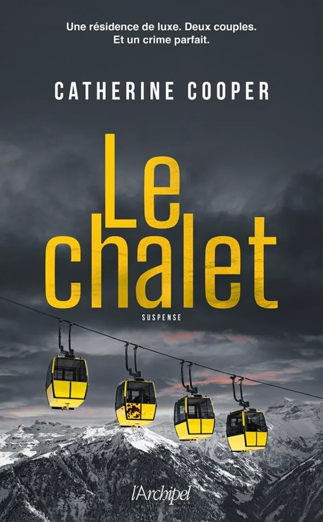 Le Chalet — Catherine Cooper
