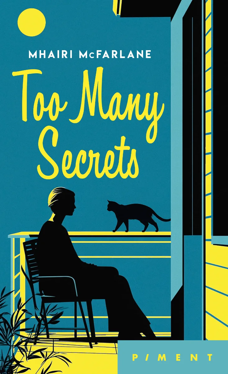 Too Many Secrets — Mhairi McFarlane