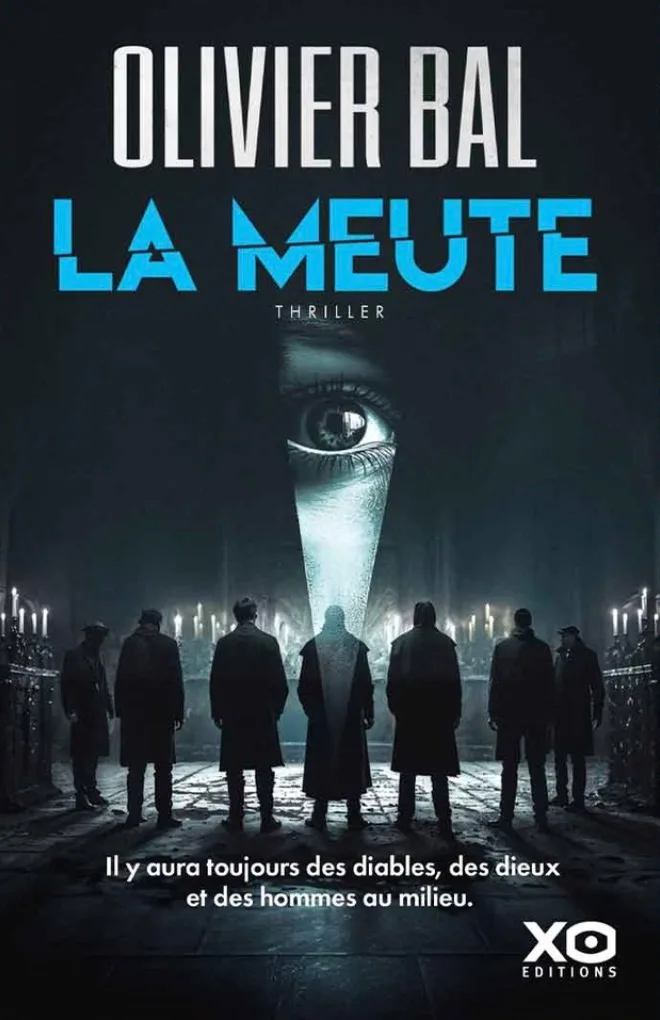 La Meute — Olivier Bal