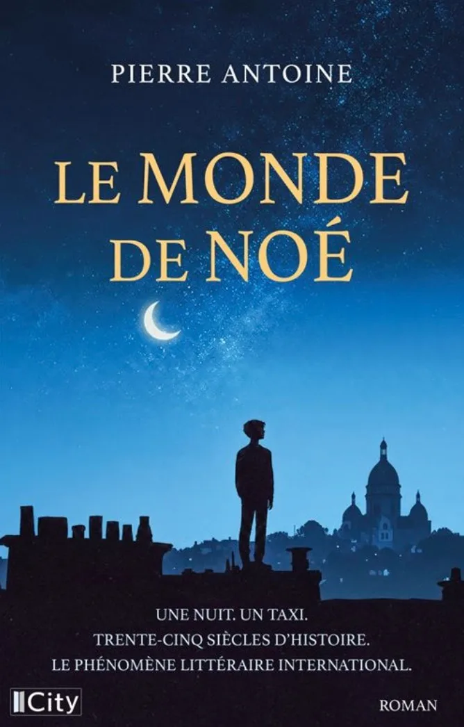 Le Monde de Noé — Pierre Antoine
