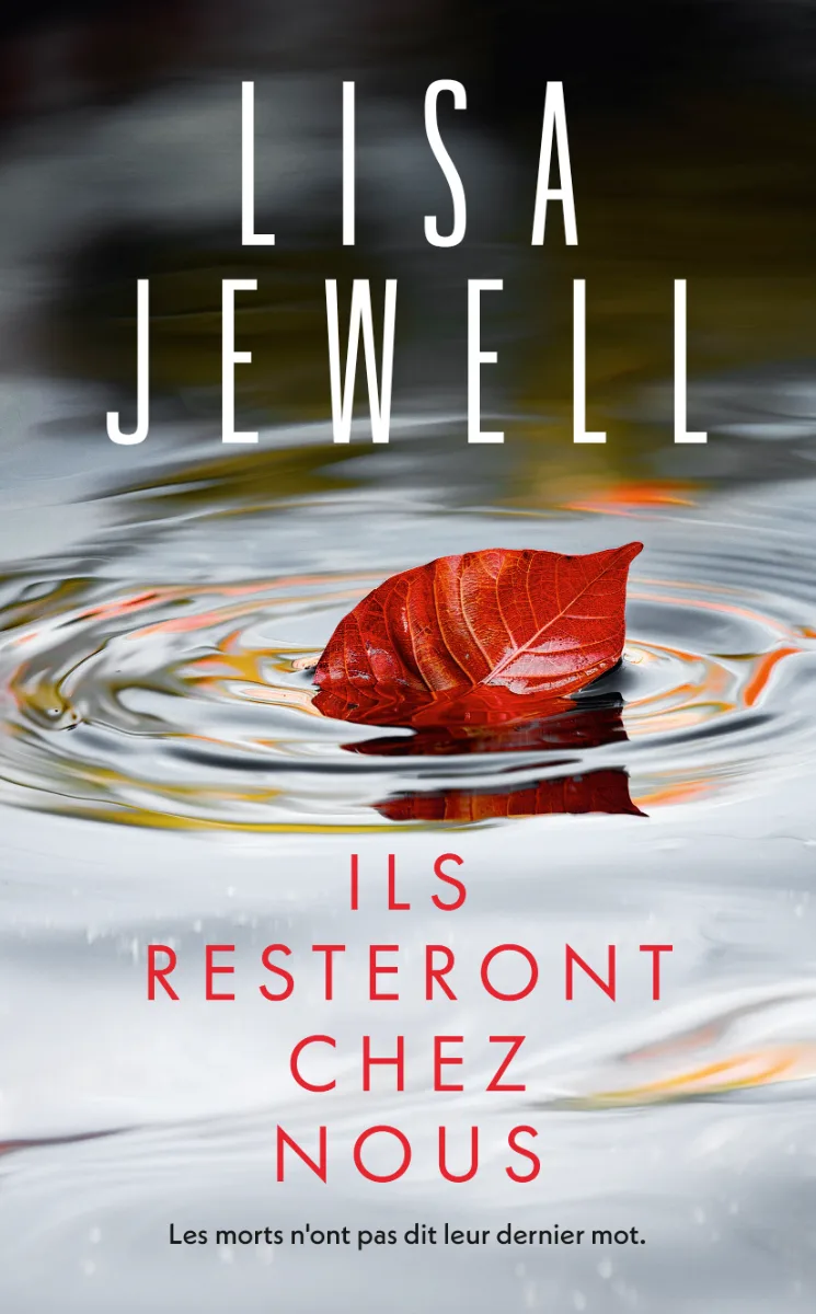 Ils resteront chez nous — Lisa Jewell