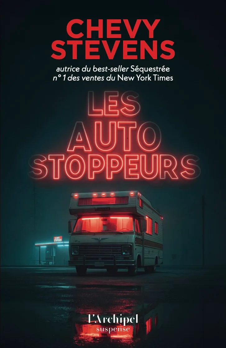 Les Auto-stoppeurs — Chevy Stevens
