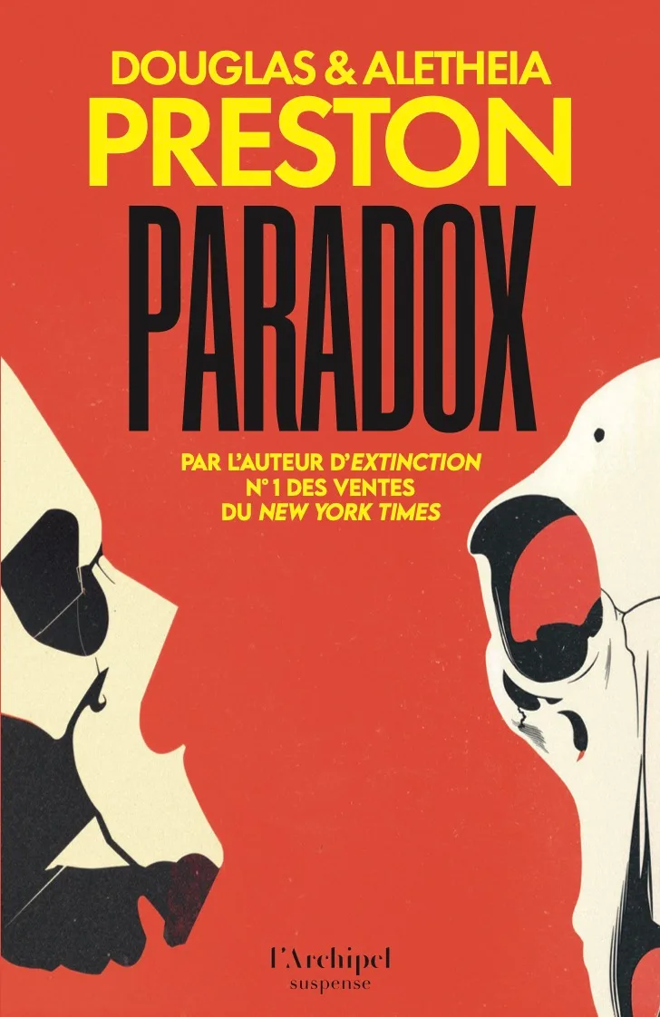 Paradox — Douglas Preston et Alethea Preston