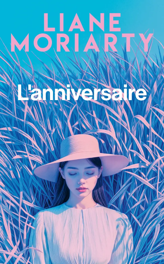 L’Anniversaire — Liane Moriarty