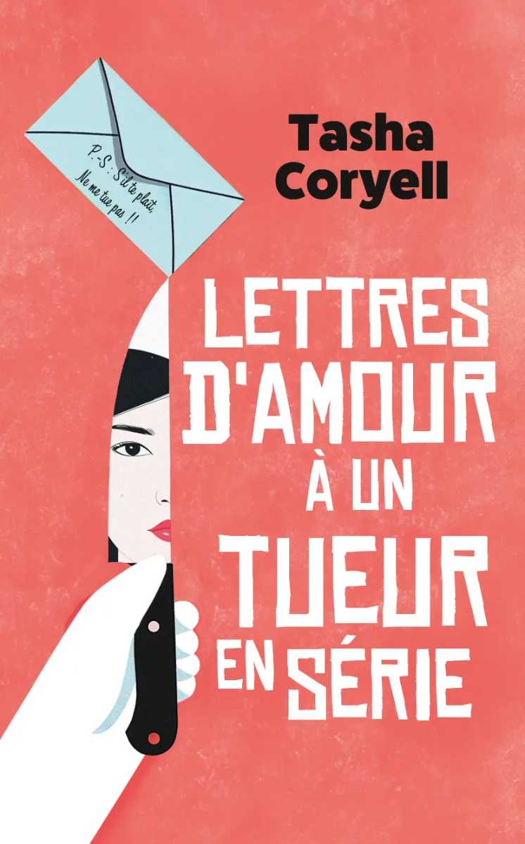 Lettres d’amour à un tueur en série — Tasha Coryell