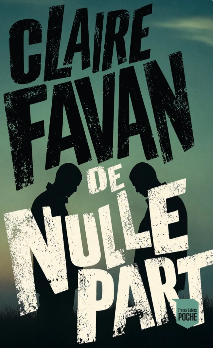 De nulle part — Claire Favan