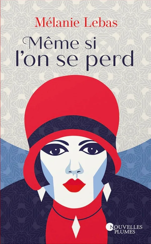 Même si l’on se perd — Mélanie Lebas