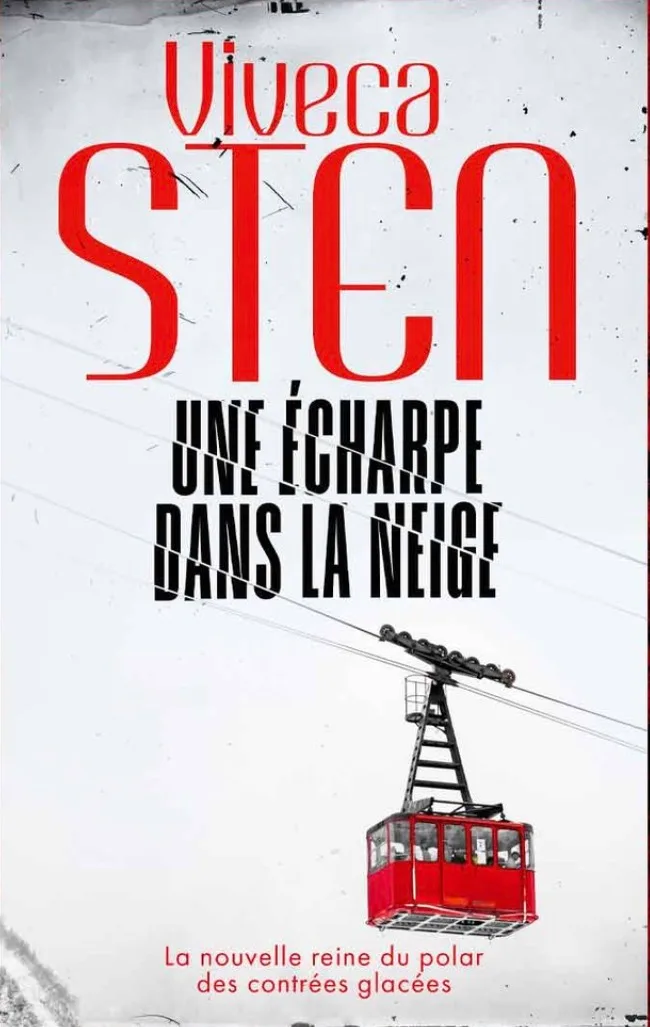 Une écharpe dans la neige — Viveca Sten