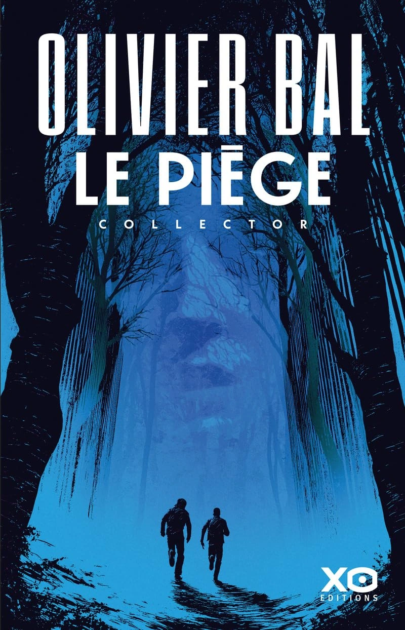 Le Piège — Olivier Bal (Collector)